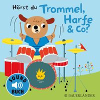 Bild vom Artikel Hörst du Trommel, Harfe & Co? (Soundbuch) vom Autor Marion Billet