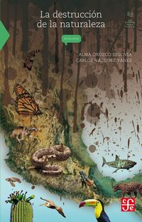 Produktbild: La destrucci&oacute;n de la naturaleza