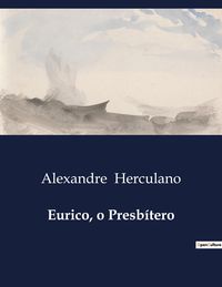 Produktbild: Eurico, o Presb&iacute;tero