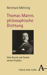 Produktbild: Thomas Manns philosophische Dichtung