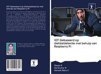 Produktbild: IOT Gebaseerd op diefstaldetectie met behulp van Raspberry Pi