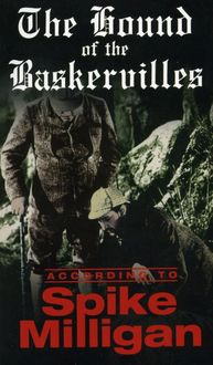 Produktbild: Milligan, S: The Hound Of The Baskervilles: According to Spi