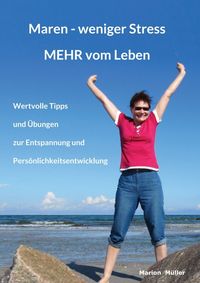 Produktbild: Maren - weniger Stress MEHR vom Leben