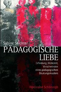 Produktbild: P&auml;dagogische Liebe