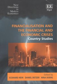 Produktbild: Financialisation and the Financial and Economic Crises