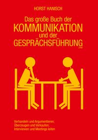Produktbild: Das gro&szlig;e Buch der Kommunikation und der Gespr&auml;chsf&uuml;hrung 2100