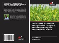 Produktbild: Conoscenza e adozione della gestione integrata delle colture da parte dei coltivatori di riso