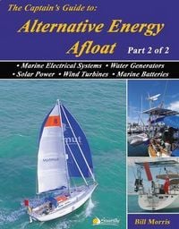 Produktbild: The Captain's Guide to Alternative Energy Afloat - Part 2 of 2