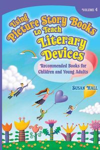 Produktbild: Using Picture Story Books to Teach Literary Devices