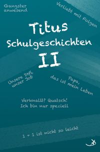 Produktbild: Titus Schulgeschichten II