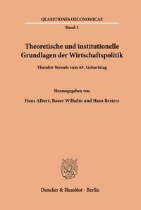 Produktbild: Theoretische und institutionelle Grundlagen der Wirtschaftspolitik.