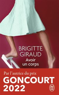 Bild vom Artikel Giraud, B: Avoir un corps vom Autor Brigitte Giraud