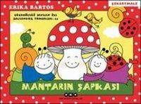 Produktbild: Ugurb&ouml;cegi Sevecen Ile Salyangoz Tomurcuk 23 - Mantarin Sapkasi