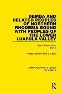 Produktbild: Bemba and Related Peoples of Northern Rhodesia bound with Peoples of the Lower Luapula Valley