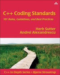 Produktbild: C++ Coding Standards: 101 Rules, Guidelines, and Best Practices