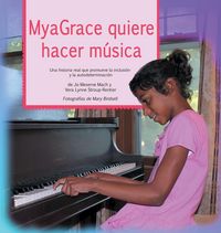 Produktbild: MyaGrace quiere hacer m&uacute;sica
