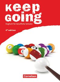 Produktbild: Keep Going - Englisch f&uuml;r berufliche Schulen - Fourth Edition - A2/B1