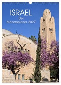 Produktbild: Israel - Der Monatsplaner 2027 (Wandkalender 2027 DIN A3 hoch), CALVENDO Monatskalender