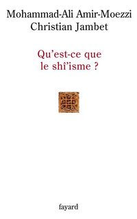 Produktbild: Qu'est-ce que le sh&icirc;'isme ?