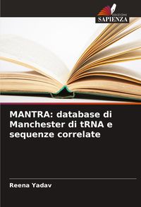 Produktbild: MANTRA: database di Manchester di tRNA e sequenze correlate