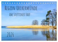 Produktbild: Region Ueckerm&uuml;nde (Tischkalender 2026 DIN A5 quer), CALVENDO Monatskalender