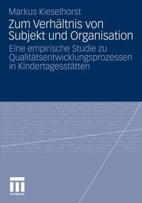 Produktbild: Zum Verh&auml;ltnis von Subjekt und Organisation