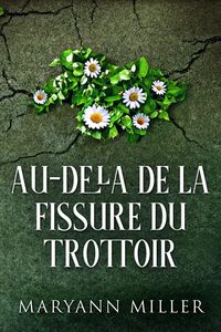 Produktbild: Au-del&agrave; De La Fissure Du Trottoir