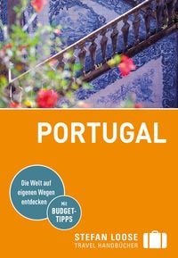 Bild vom Artikel Stefan Loose Reiseführer Portugal vom Autor Jürgen Strohmaier