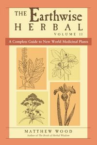 Produktbild: The Earthwise Herbal, Volume II