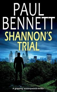 Produktbild: SHANNON'S TRIAL a gripping, action-packed thriller
