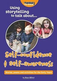 Produktbild: Using storytelling to talk about...Self-confidence & self-awareness