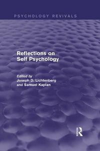 Produktbild: Reflections on Self Psychology (Psychology Revivals)