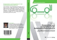 Produktbild: Kooperation und Coopetition in der Automobilzulieferindustrie