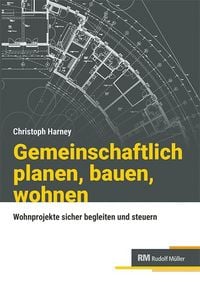 Produktbild: Gemeinschaftlich planen, bauen, wohnen