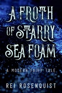 Produktbild: A Froth of Starry Sea Foam