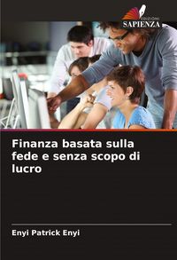 Produktbild: Finanza basata sulla fede e senza scopo di lucro
