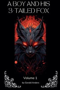 Produktbild: A Boy and his 3-Tailed Fox