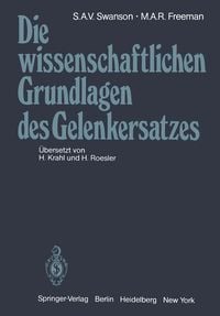 Produktbild: Die wissenschaftlichen Grundlagen des Gelenkersatzes