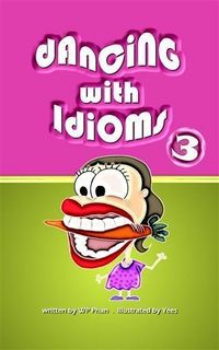 Produktbild: Dancing with Idioms 3