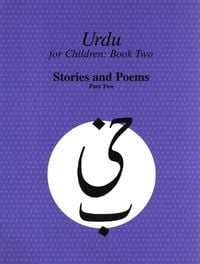 Produktbild: Urdu for Children, Book II, Stories and Poems, Part Two