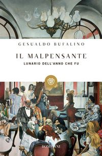 Produktbild: Il malpensante. Lunario dell'anno che fu