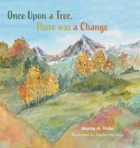 Produktbild: Once Upon a Tree, There was a Change