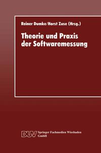 Produktbild: Theorie und Praxis der Softwaremessung
