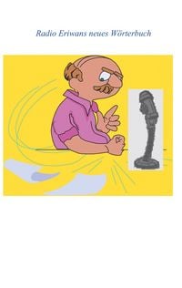 Produktbild: Radio Eriwans neues W&ouml;rterbuch