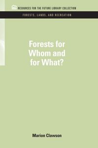 Produktbild: Forests for Whom and for What?