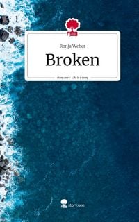 Produktbild: Broken. Life is a Story - story.one