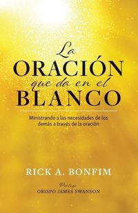 Produktbild: La ORACI&Oacute;N que da en el BLANCO