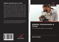 Produktbild: Kobiety In&iquest;ynierowie w Turcji