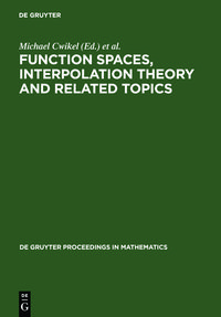 Produktbild: Function Spaces, Interpolation Theory and Related Topics