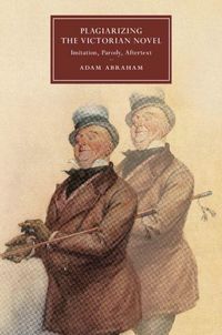 Produktbild: Plagiarizing the Victorian Novel